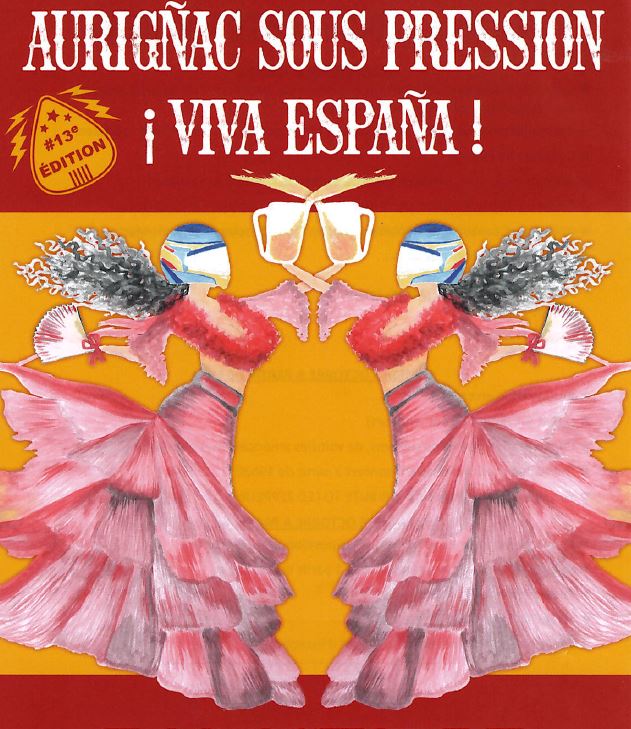 AURIGNAC SOUS PRESSION - ¡ VIVA ESPAÑA !