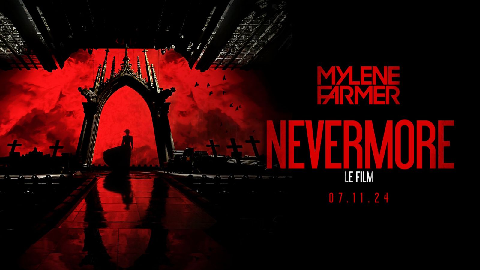 CINE SPECTACLE : MYLÈNE FARMER - NEVERMORE- LE ...