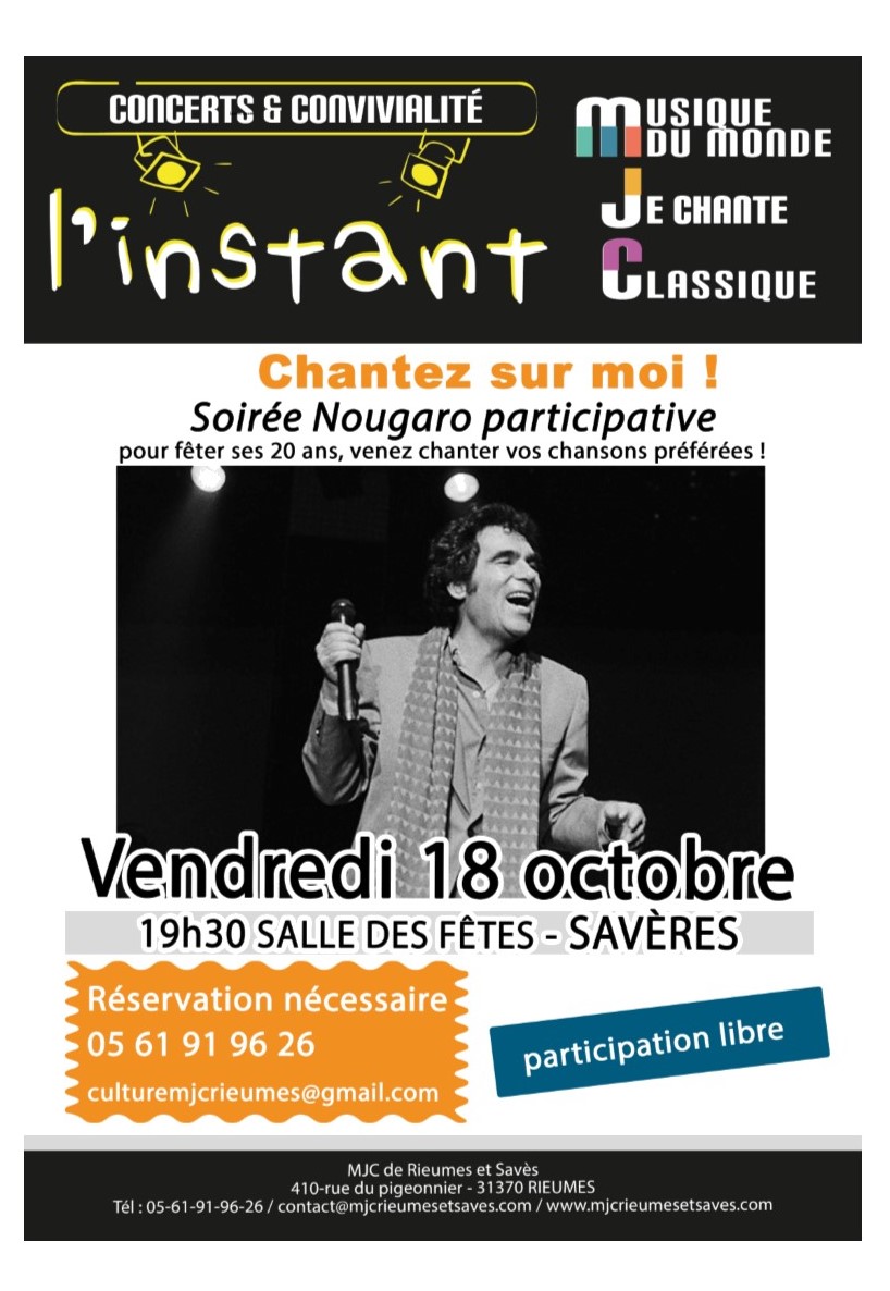 MJC – INSTANT « JE CHANTE NOUGARO »