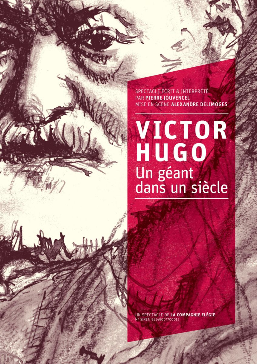 Victor Hugo, un géant dans un siècle