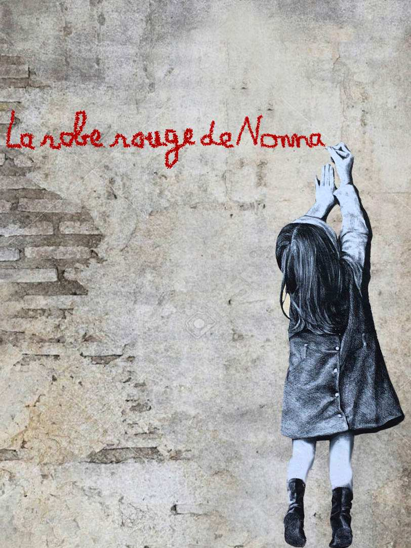 LA ROBE ROUGE DE NONNA